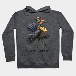 Lord Gobble Hoodie